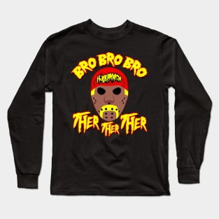 The Hulk's Comin Brother! Long Sleeve T-Shirt